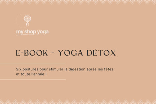 Ebook Yoga Détox – Boostez votre bien-être naturellement